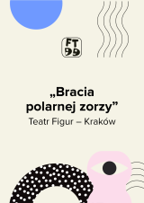 Bracia polarnej zorzy - Festiwal Teatrów dla Dzieci 2026