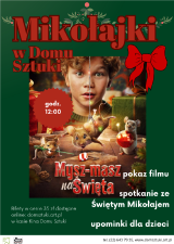 "Mysz-masz na święta" + spotkanie ze Świętym Mikołajem