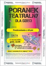 Pozdrowienia z Afryki - poranek teatralny
