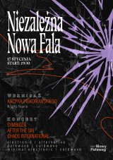 NNF – Niezależna Nowa Fala - After The Sin, Chaos International, Symbioza