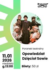 Poranek teatralny „Opowiedział Dzięcioł Sowie”