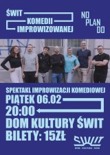"Świt komedii improwizowanej" - spektakl improwizowany grupy teatralnej NOPLANDO