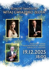Koncert Świąteczny "Witaj gwiazdko złota"