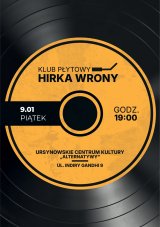Klub Płytowy Hirka Wrony | spotkania z muzyką w roli głównej