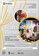 Teatralne Poranki dla NajNajów - "Tip-Top" Teatr Chrząszcz w Trzcinie