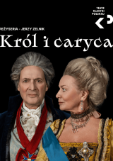 KRÓL I CARYCA – spektakl
