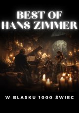 Koncert przy świecach: Best of Hans Zimmer