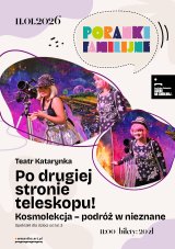 Teatr Katarynka "Po drugiej stronie teleskopu! Kosmolekcja - Podróż w nieznane" PORANEK FAMILIJNY