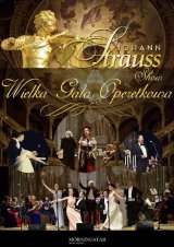 Wielka Gala Wiedeńska Johann Strauss Show - CZ. II