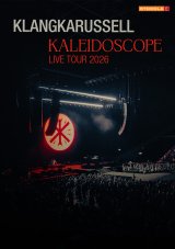 Klangkarussell - Kaleidoscope Live Tour 2026