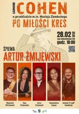 Koncert Artur Żmijewski "LEONARD COHEN - PO MIŁOŚCI KRES"