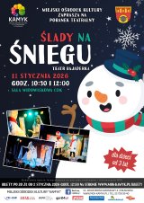 Poranek Teatralny - "Ślady na śniegu" - Teatr Bajaderka