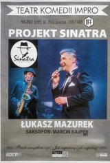"Projekt Sinatra". Łukasz Mazurek z recitalem piosenek Franka Sinatry