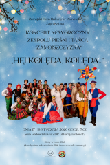"HEJ KOLĘDA, KOLĘDA" Koncert Noworoczny ZPiT Zamojszczyzna