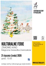 KULTURALNE FERIE ZIMOWE KINO. MAGICZNA GWIAZDKA ZWIERZAKÓW