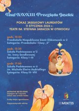 FINAŁOWY POKAZ XXXIII PRZEGLĄDU JASEŁEK