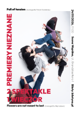 PREMIERY NIEZNANE: 2 spektakle, 1 wieczór