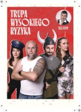 Trupa Wysokiego Ryzyka (Dąbrowski, Szafrańska, Kosmala, Listwan)