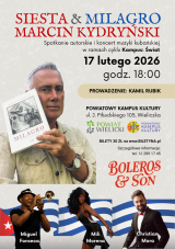 SIESTA & MILAGRO: spotkanie autorskie z Marcinem Kydryńskim oraz koncert muzyki kubańskiej - niezapomniany wieczór z Boleros & Son