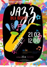 Koncert edukacyjny „Jazz dla dzieci – saksofon”