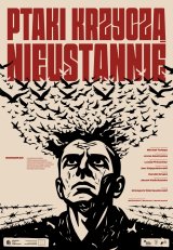 "Ptaki krzyczą nieustannie" - monodramat