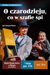 O czarodzieju, co w szafie śpi