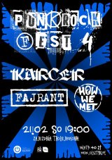 Karcer, Fajrant, How We Met // Punk Rock Fest vol. 4