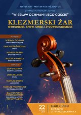 Klezmerski Żar – Wirtuozeria, Śpiew, Taniec i Żydowski Szmonces