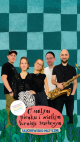 Projekt Muzyka: słuchowisko muzyczne dla dzieci „O małym Pionku i wielkim turnieju szachowym”