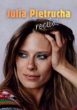 Julia Pietrucha - recital
