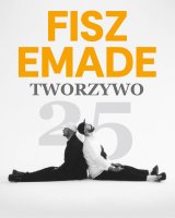 Fisz Emade Tworzywo „25”