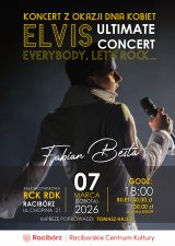 ELVIS ULTIMATE – Koncert Fabiana Besty z okazji Dnia Kobiet z gościnnym udziałem SJD