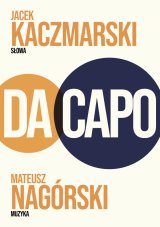 Da Capo - Mateusz Nagórski