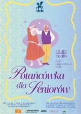 POTAŃCÓWKA DLA SENIORÓW- marzec