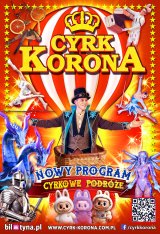 Cyrk Korona - Nowy Program 2026 - Cyrkowe Podróże
