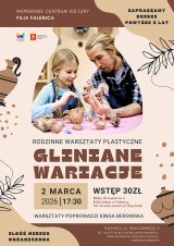 Rodzinne warsztaty plastyczne - gliniane wariacje w WCK Falenica