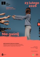 „NIE GAŚNIJ” - artystycznie o problemie depresji wśród dzieci i młodzieży