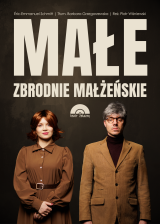"Małe zbrodnie małżeńskie" Teatr Żelazny
