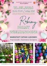 Warsztaty plastyczne - tworzymy Palmy Wielkanocne w WCK Falenica