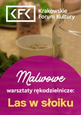 Malwowe warsztaty rękodzielnicze: Las w słoiku