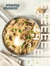 Kulinarna podróż - Warsztaty dla dzieci - Makaron w sosie grzybowym miso