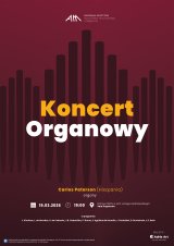 Koncert Organowy: Carlos Paterson