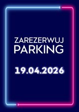 Parking Rezerwacyjny - 19.04.2026