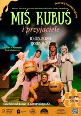 Teatralny Poranek Bajkowy "Miś Kubuś i Przyjaciele"