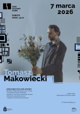 Tomasz Makowiecki - koncert. Dzień Kobiet w DK Kadr