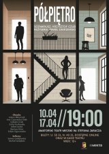 AMATORSKI TEATR MIEJSKI IM. STEFANA JARACZA - PÓŁPIĘTRO