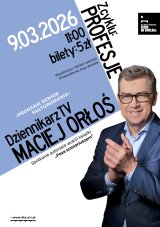 PROFESJE : dziennikarz TV – Maciej Orłoś PROGRAM SENIOR – KULTUROMANIA