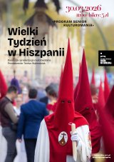 „Wielki Tydzień w Hiszpanii” PROGRAM SENIOR – KULTUROMANIA