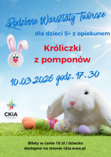 Króliczki z pomponów - Rodzinne Warsztaty Twórcze