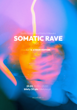 Somatic Rave